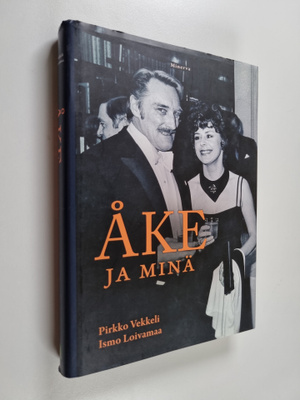 Ismo Loivamaa ym. : Åke ja minä