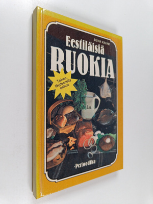 Silvia Kalvik : Eestiläisiä ruokia