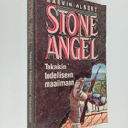 Marvin Albert : Stone Angel : Takaisin todelliseen maailmaan - pikkukuva 1