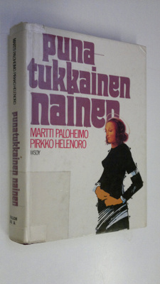 Martti Paloheimo : Punatukkainen nainen : dialogeja elämästä