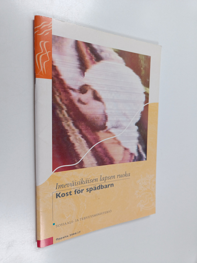 Imeväisikäisen lapsen ruoka = Kost för spädbarn
