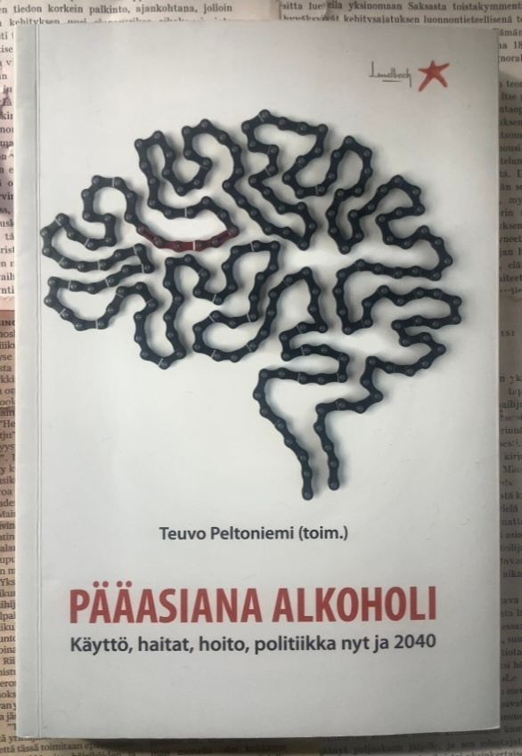 (toim.) Teuvo Peltoniemi - Pääasiana alkoholi (nid.)
