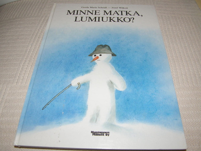 Scheidl - Wilkon Minne matka, lumiukko?