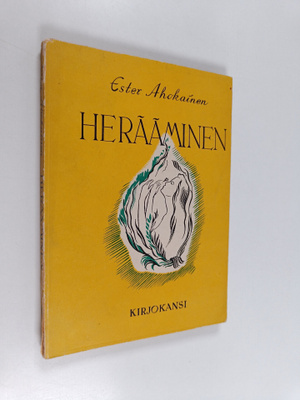 Ester Ahokainen : Herääminen