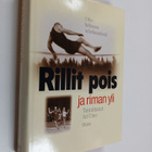 Ari Uino : Rillit pois ja riman yli : Urho Kekkonen urhei... - pikkukuva 1