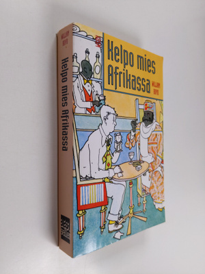 William Boyd : Kelpo mies Afrikassa