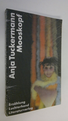 Anja Tuckermann : Mooskopf
