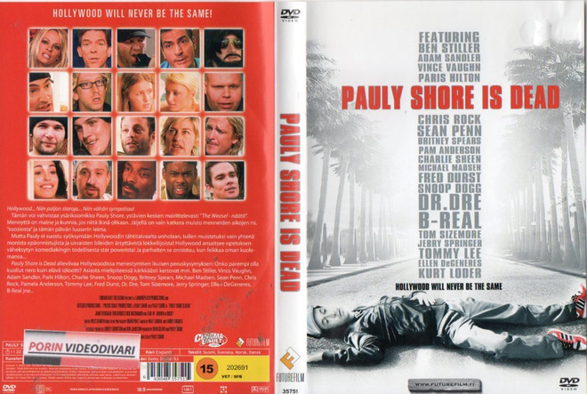 pauly shore is dead	(6 909)	k	-FI-	DVD	suomik.			2003