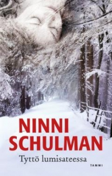 Ninni Schulman - Tyttö lumisateessa
