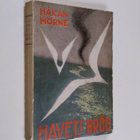 Håkan Mörne : Havets bröd : roman - pikkukuva 1