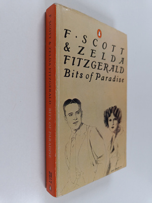 F. Scott Fitzgerald : Bits of paradise : twenty-one uncol...