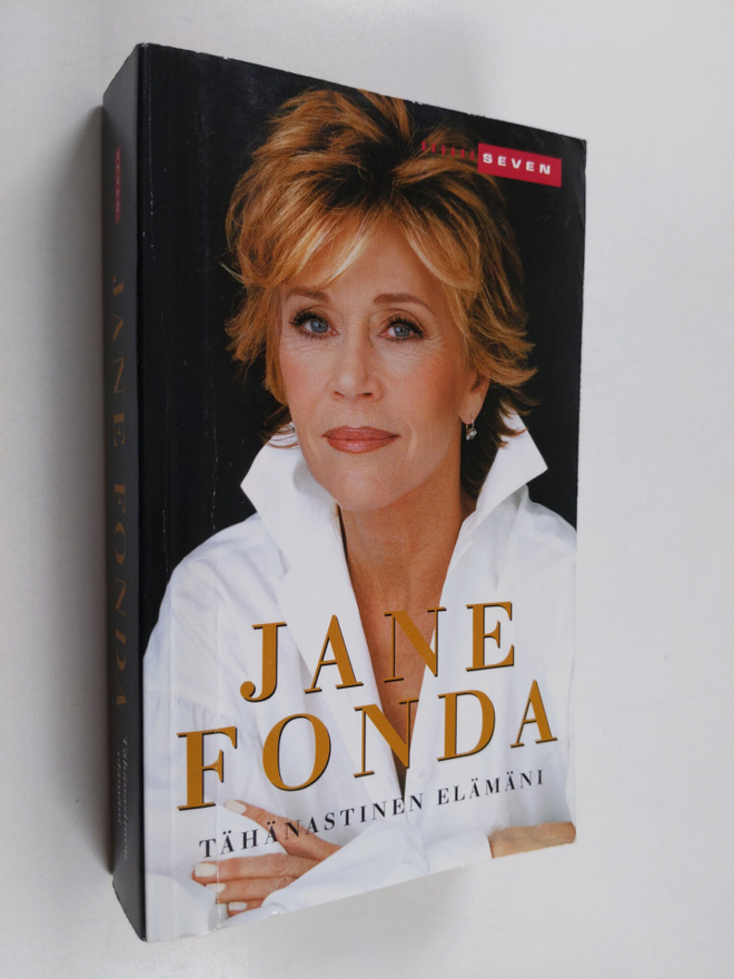 Jane Fonda : Tähänastinen elämäni