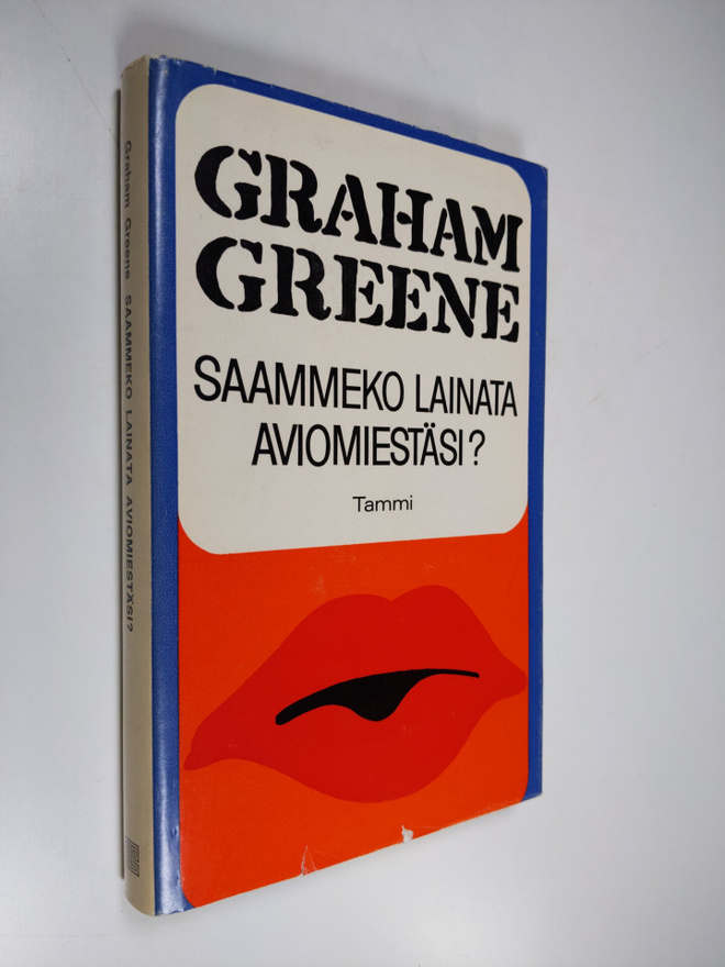 Graham Greene : Saammeko lainata aviomiestäsi ja muita ko...