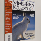 Metsästys ja Kalastus 13 / 2004 - pikkukuva 1