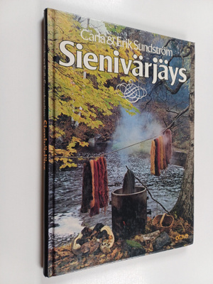 Carla Sundström ym. : Sienivärjäys