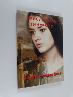 Lauren Brooke : Koettelemusten kesä