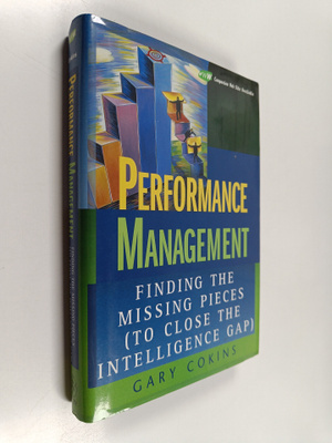 Gary Cokins : Performance management : finding the missin...