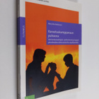 Marjatta Kekkonen : Kasvatuskumppanuus puheena : varhaisk... - pikkukuva 1