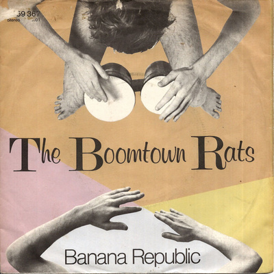 BOOMTOWN RATS: Banana Republic / Man At The Top 7"kk