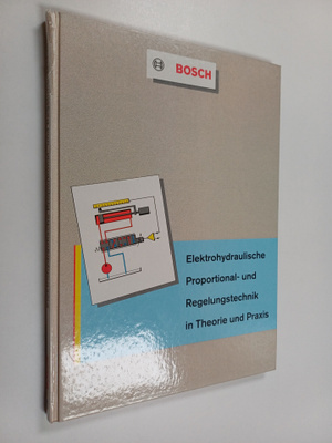 Werner Götz : Elektrohydraulische Proportional- und Regel...