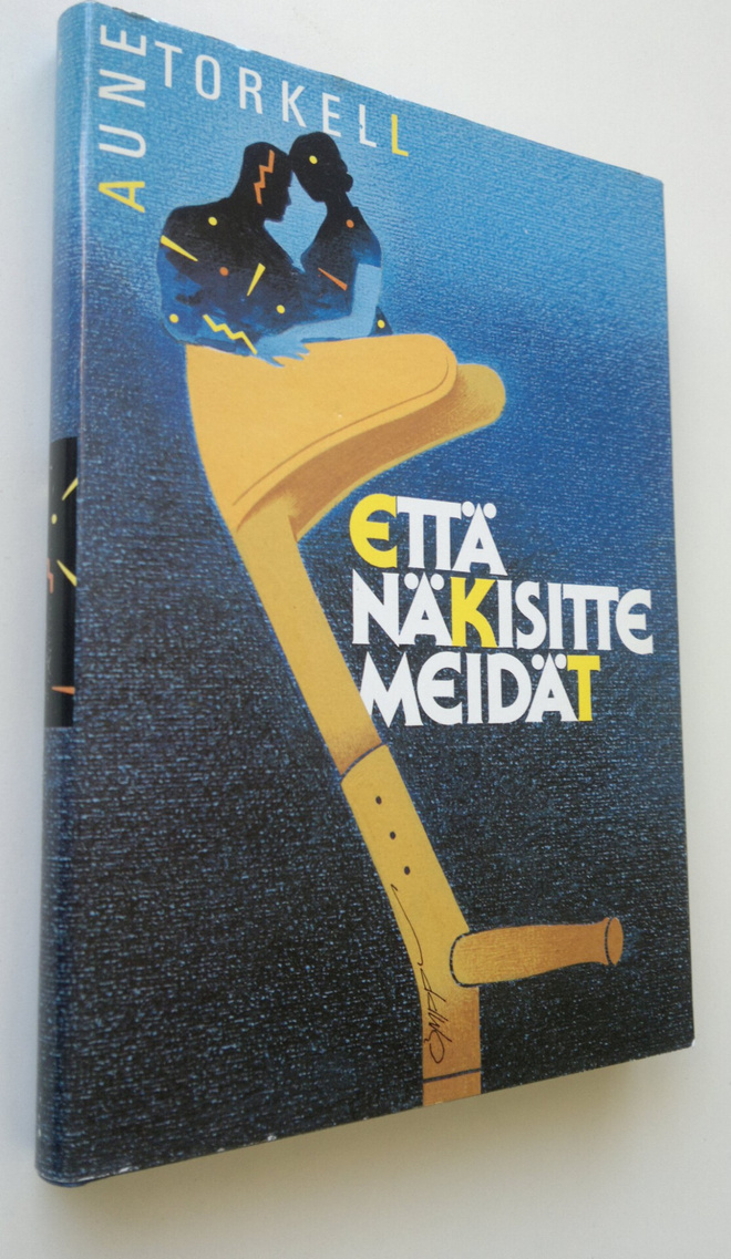 Aune Torkell : Että näkisitte meidät