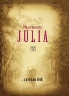 Jonathan Hull - Nuoruuteni Julia
