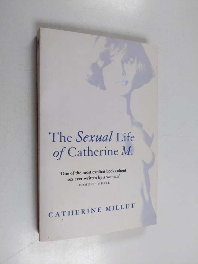 Catherine Millet : The sexual life of Catherine M.