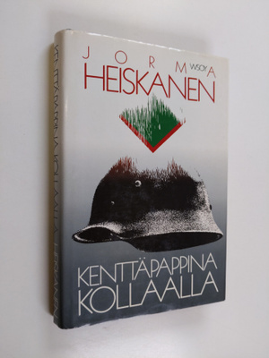 Jorma Heiskanen : Kenttäpappina Kollaalla