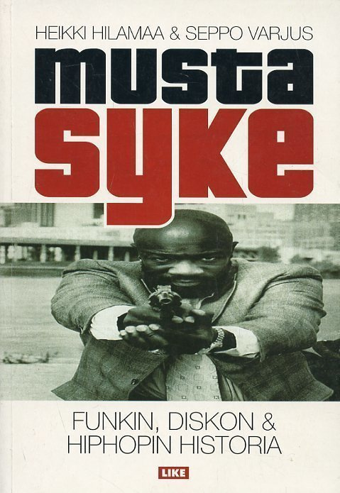 Heikki Hilamaa, Seppo Varjus: Musta syke