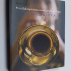 Reijo Pajamo : Musiikkiopistosta musiikkiyliopistoksi : S... - pikkukuva 1