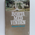 Margaret Mitchell : Borta med vinden : Första boken - pikkukuva 1