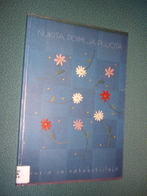 Marjo Koivisto: NUKITA, POIMI JA PUJOTA  ( Sis.postikulut )