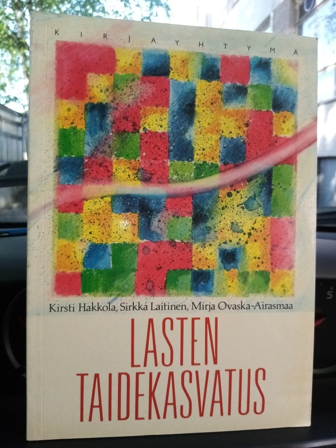 Hakola :  Lasten taidekasvatus ( SIS POSTIKULU)
