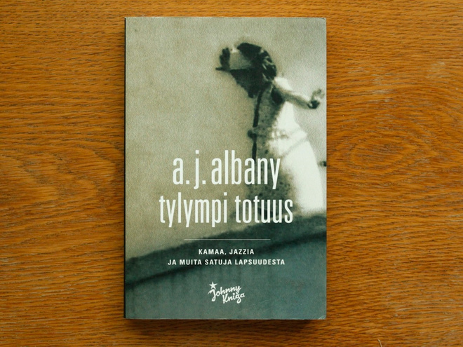 Albany, A.J. - Tylympi Totuus