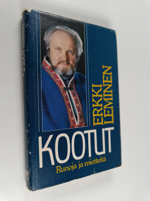 Erkki Leminen : Kootut : runoja ja mietteitä