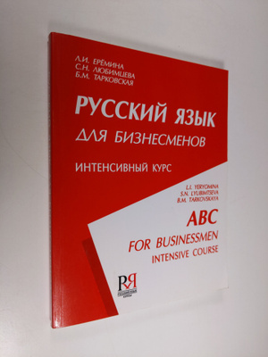Ludmila Ivanovna Eremina : Russkij azyk dla biznesmenov :...