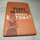 Terry McMillan Kaikki kotona? - pikkukuva 1