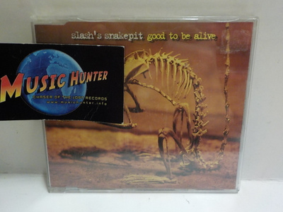 SLASH'S SNAKEPIT - GOOD TO BE ALIVE CD SINGLE
