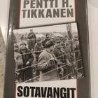 Pentti H.Tikkanen; Sotavangit - pikkukuva 1