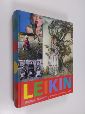 Liisa (toim.) Piironen : Leikin pikkujättiläinen
