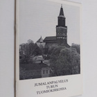 Jumalanpalvelus Turun tuomiokirkossa - pikkukuva 1