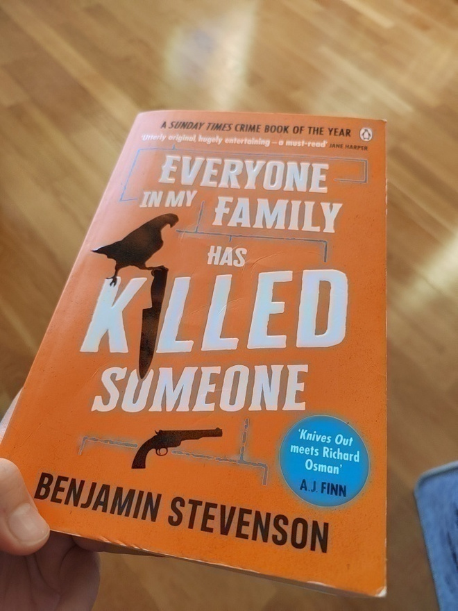 Everyone in My Family has Killed Someone Benjamin Stevenson