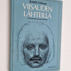 Kahlil Gibran : Viisauden lähteillä - pikkukuva 1