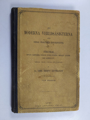 Christoph Ernst Luthardt : De moderna verldsåsigterna och...