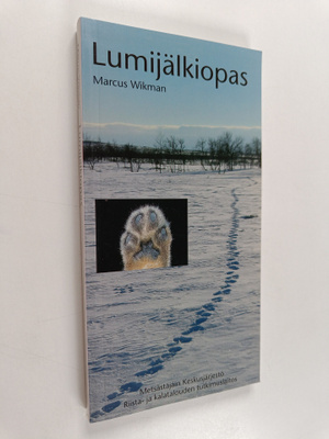 Marcus Wikman : Lumijälkiopas