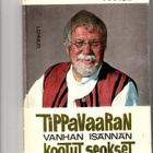 ANNULI: Tippavaaran vanhan isännän kootut seokset - pikkukuva 1