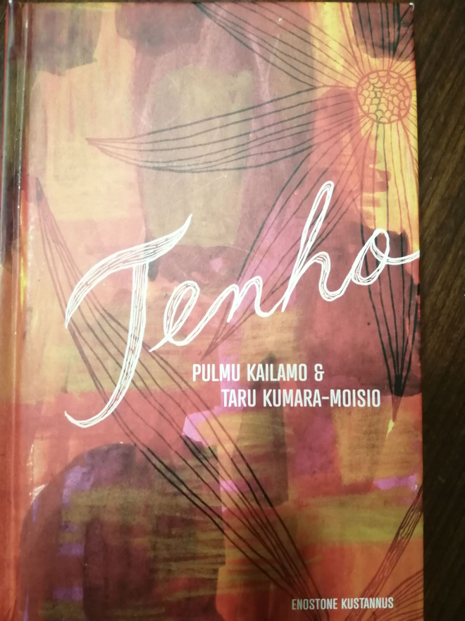 Tenho. Pulmu Kailamo & Taru Kumara-Moisio