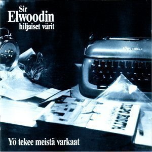 Sir Elwoodin hiljaiset värit - Yö Tekee Meistä Varkaat CD