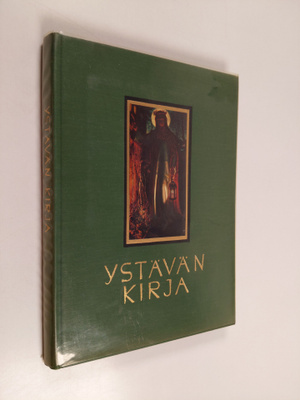 Ensio Lehtonen : Ystävän kirja : kuvia ja sanoja ystävien...