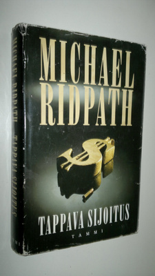 Michael Ridpath : Tappava sijoitus